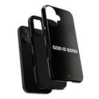 God is Good | Phone Case