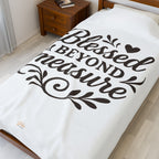 Blessed Beyond Measure | Cozy Velveteen Plush Blanket