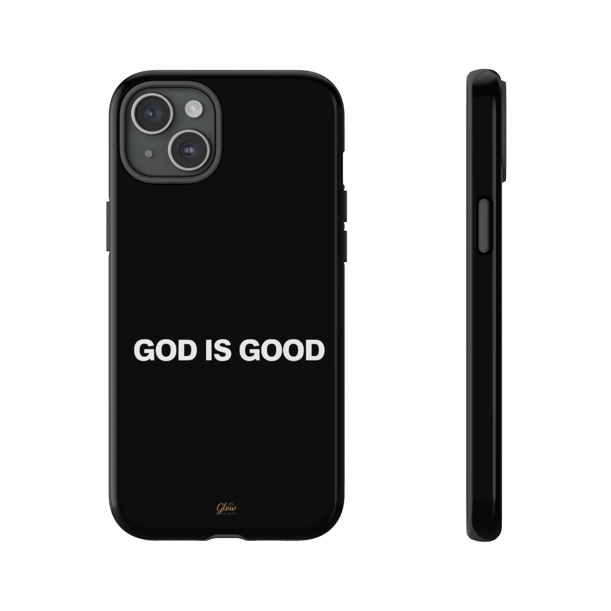 God is Good | Phone Case