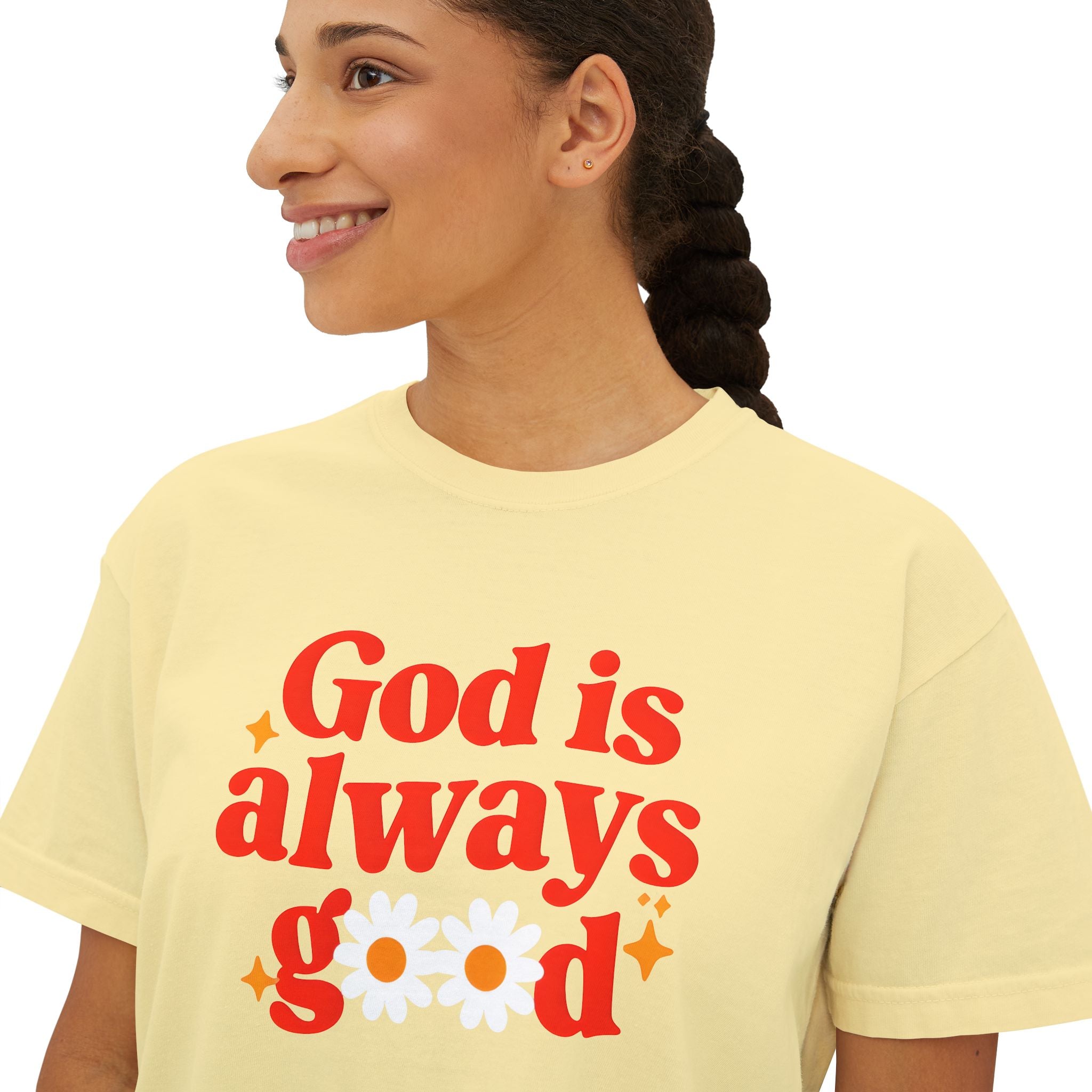 God is Always Good | Women's Boxy Tee