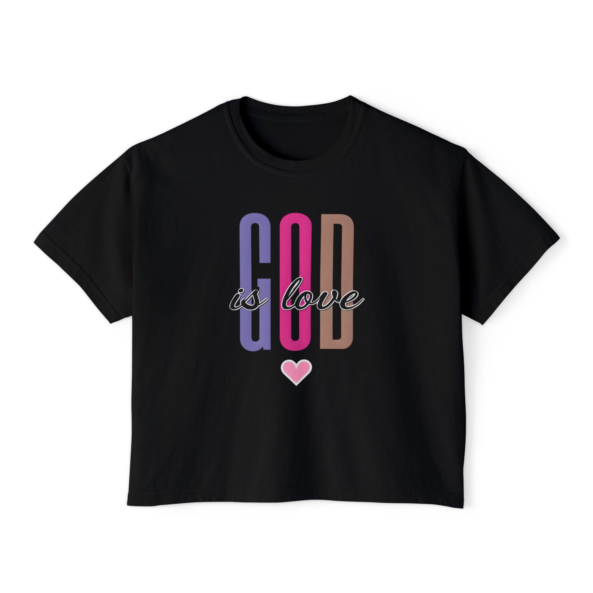 God is Love | Women's Boxy Tee