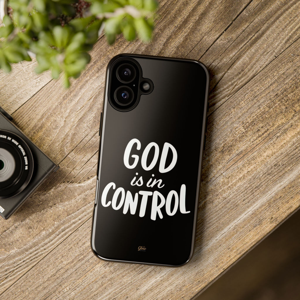 God is in Control | Phone Case