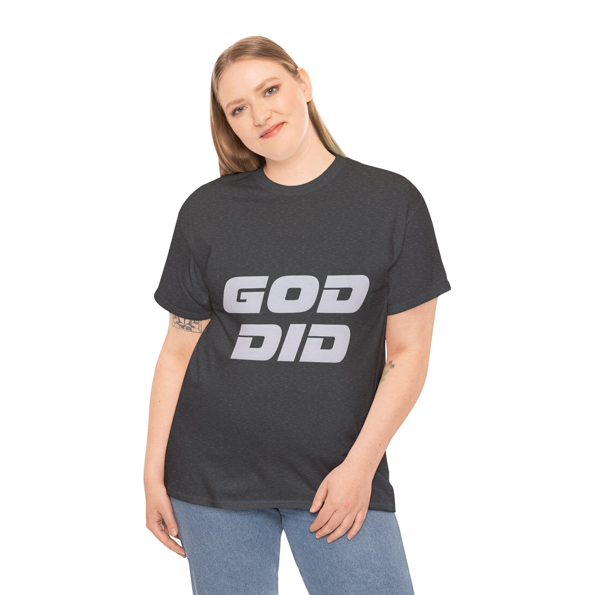 God Did | Unisex Heavy Cotton Tee