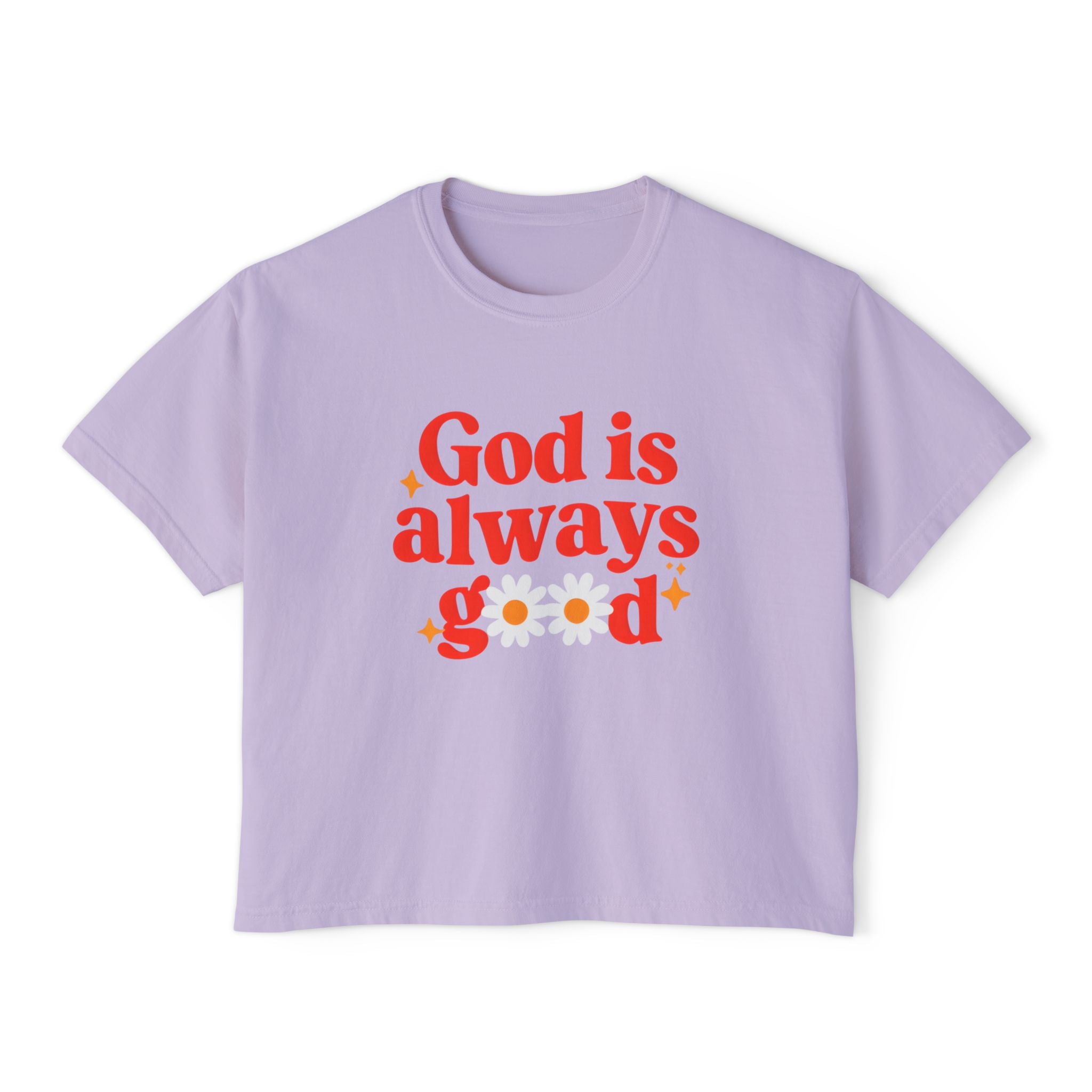 God is Always Good | Women's Boxy Tee