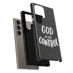 God is in Control | Phone Case