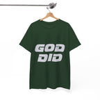 God Did | Unisex Heavy Cotton Tee