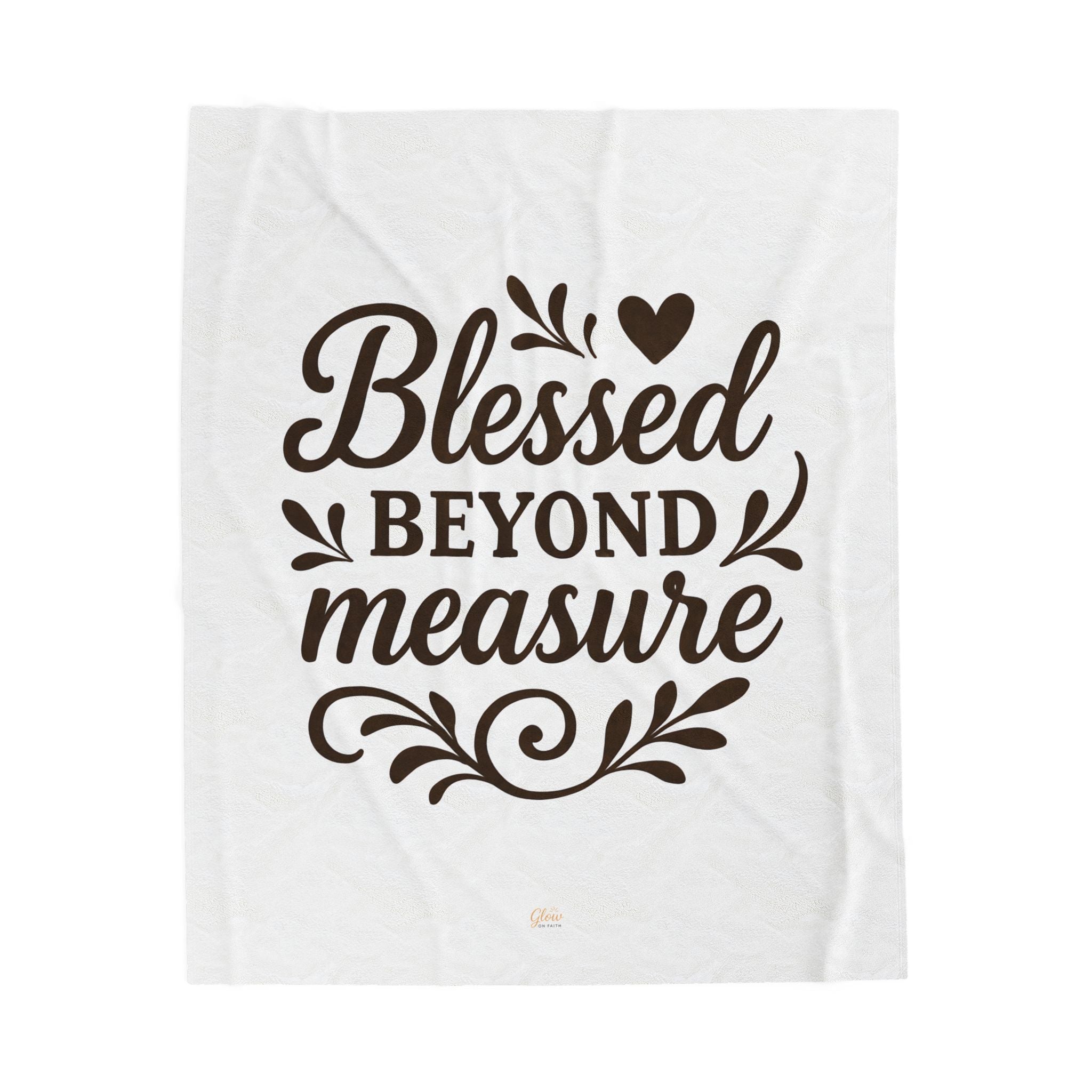 Blessed Beyond Measure | Cozy Velveteen Plush Blanket