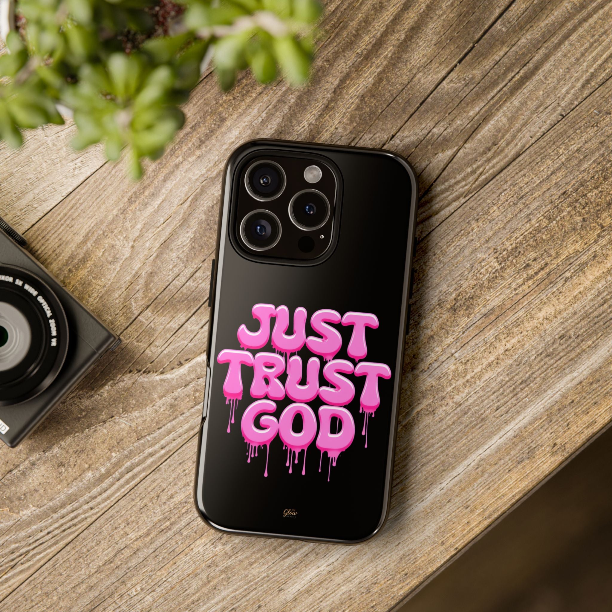 Just Trust God | Phone Case