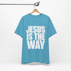 Jesus is the way | Unisex Tee