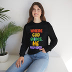 Where God Guides | Unisex Crewneck Sweatshirt