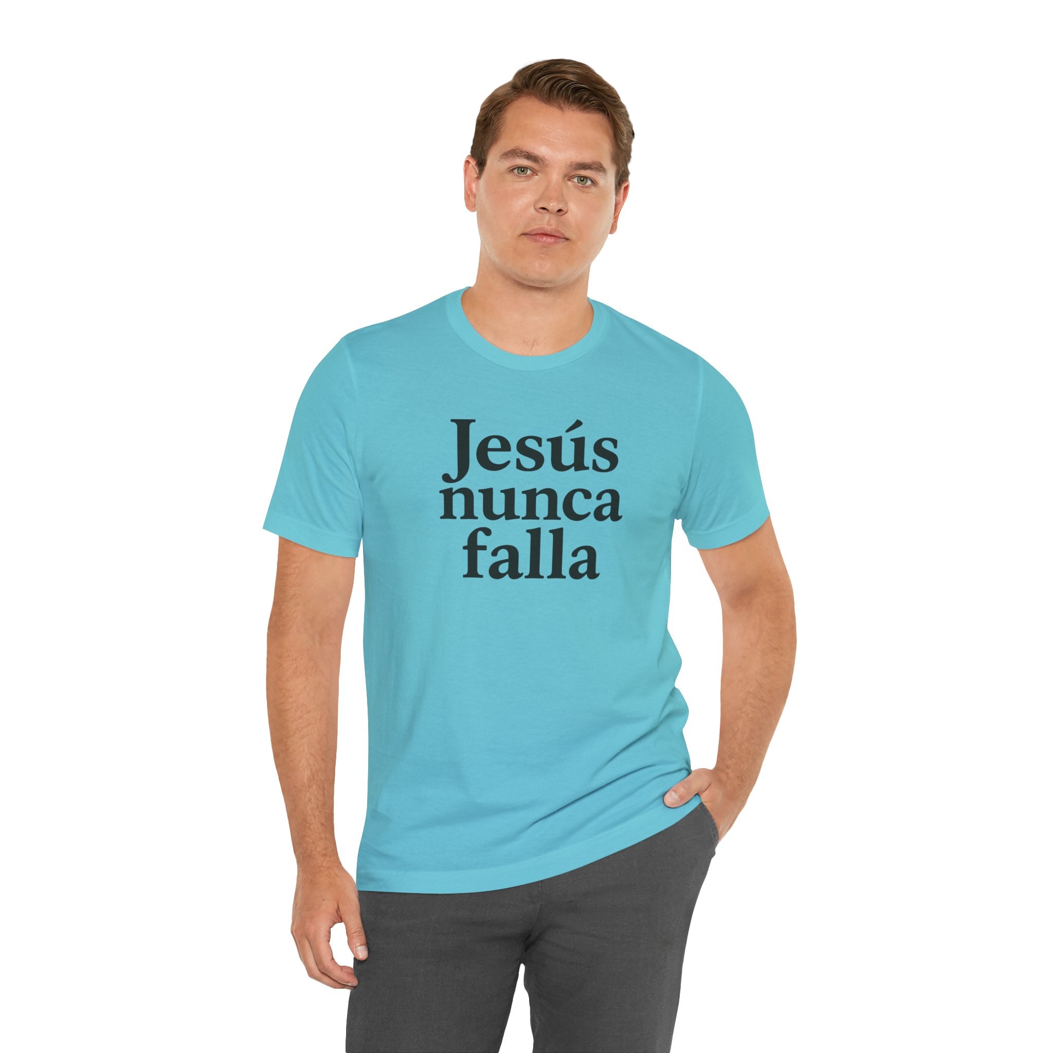 Jesús nunca falla (Jesus Never Fails) | Faith-Inspired Unisex Tee
