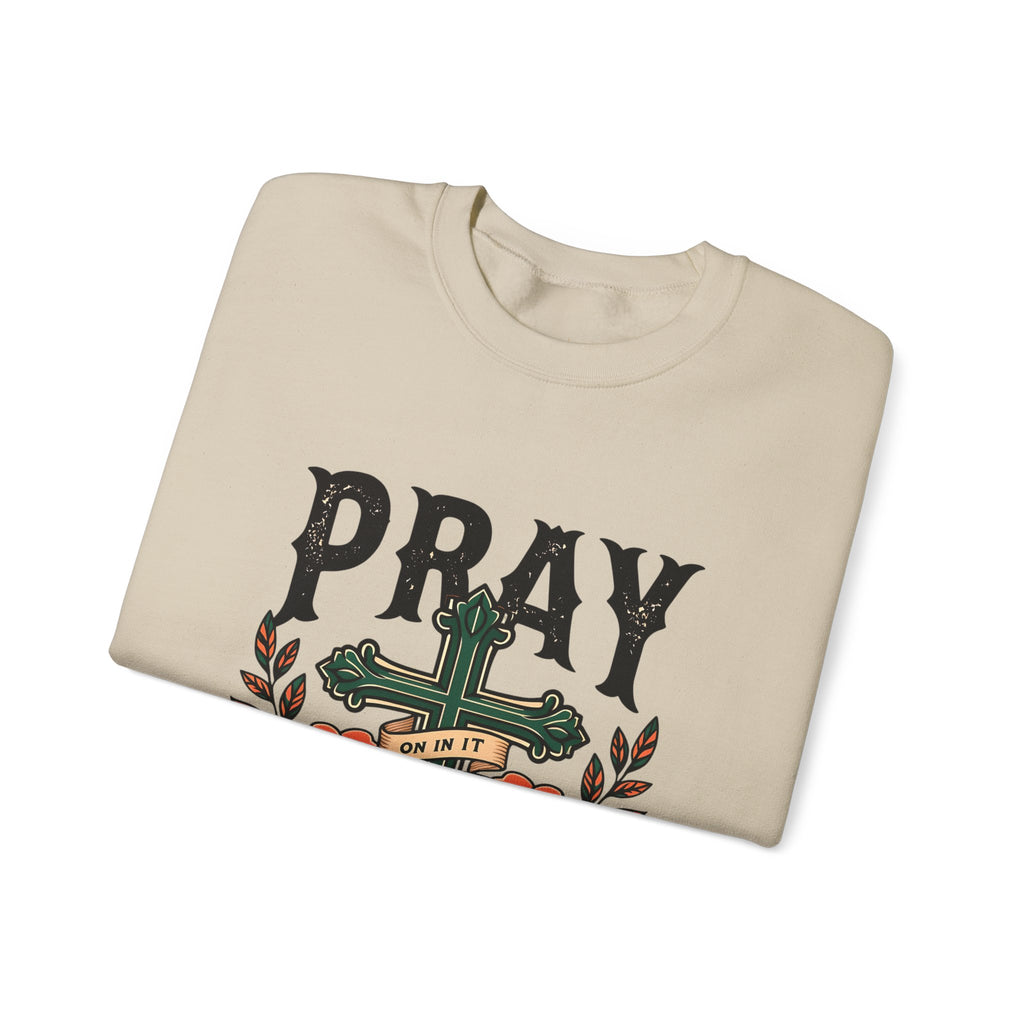 Pray | Crewneck Sweatshirt