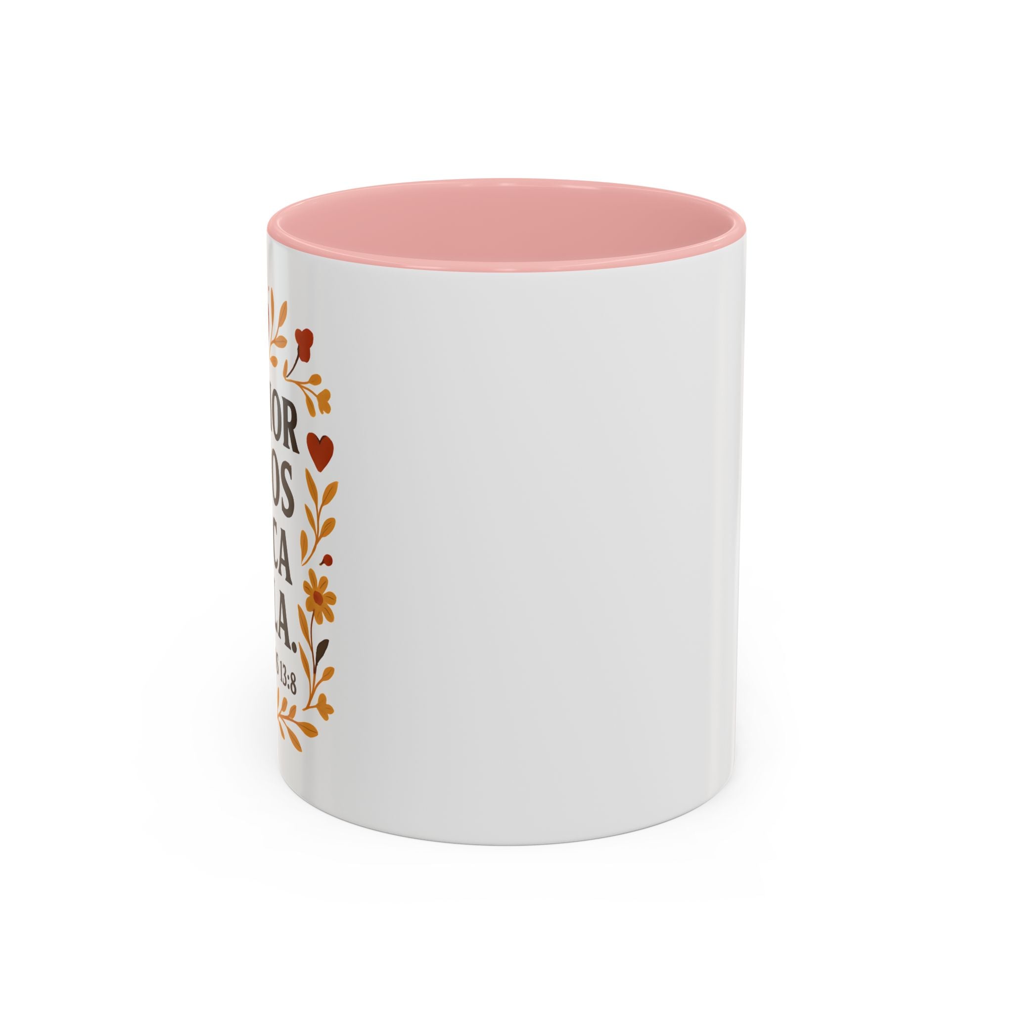 El amor de Dios nunca falla. — 1 Corintios 13:8 | Accent Coffee Mug
