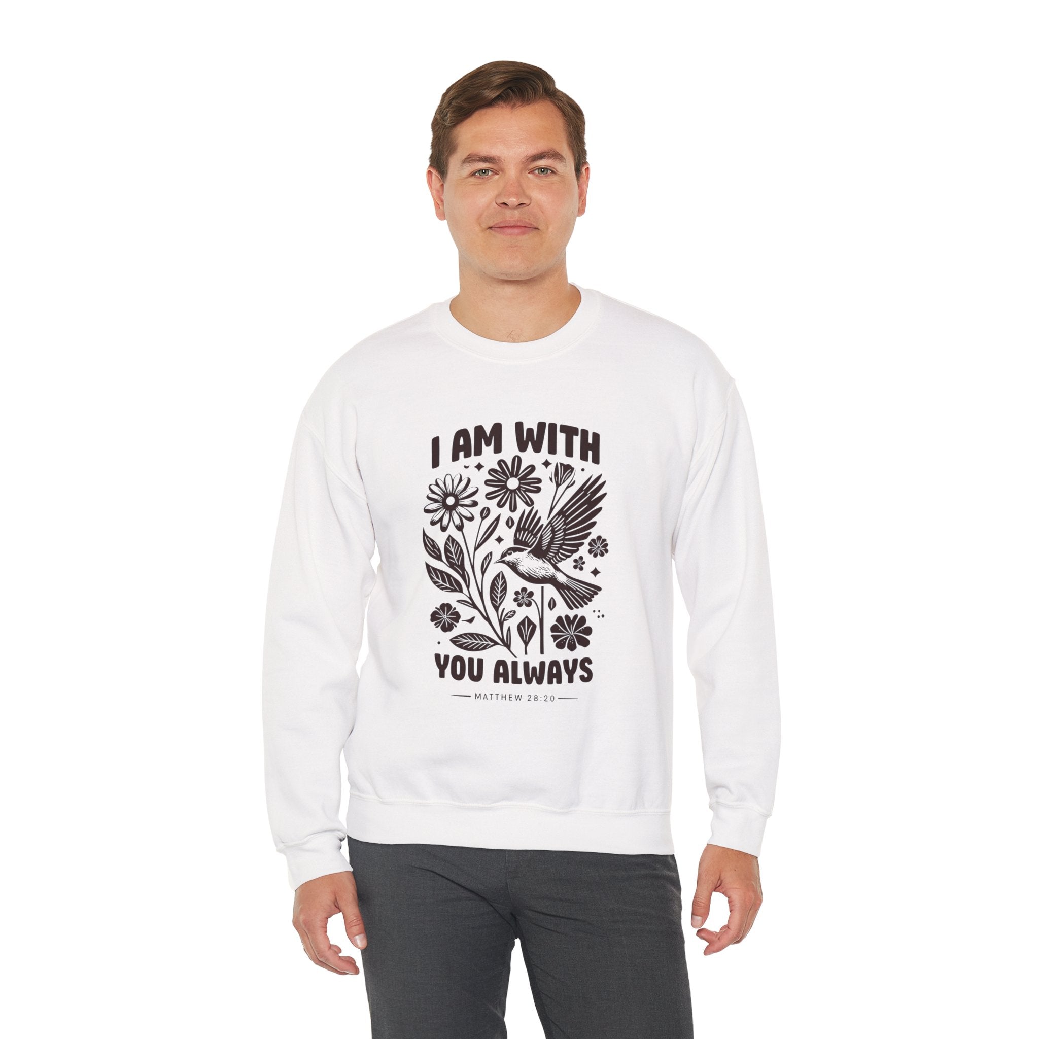I am with you always | Sweatshirt
