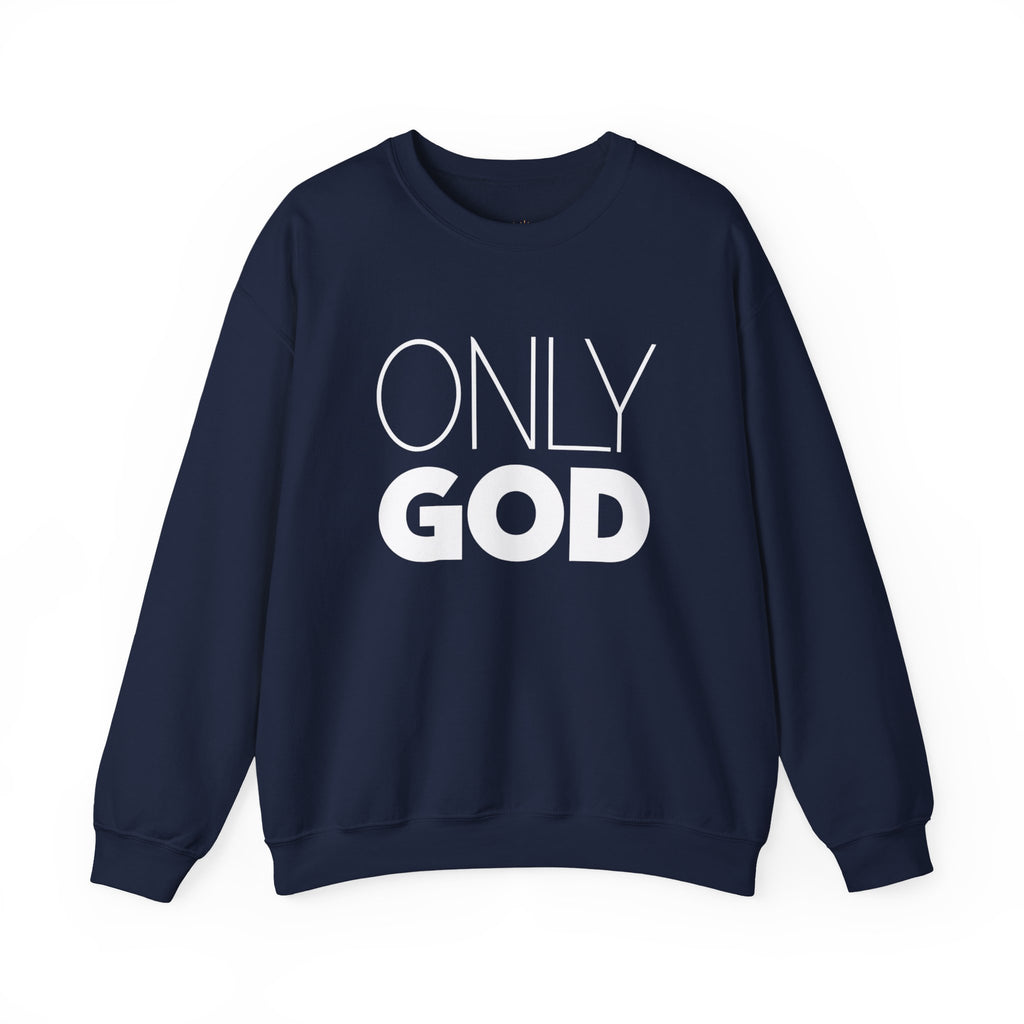 Only God Unisex Crewneck Sweatshirt