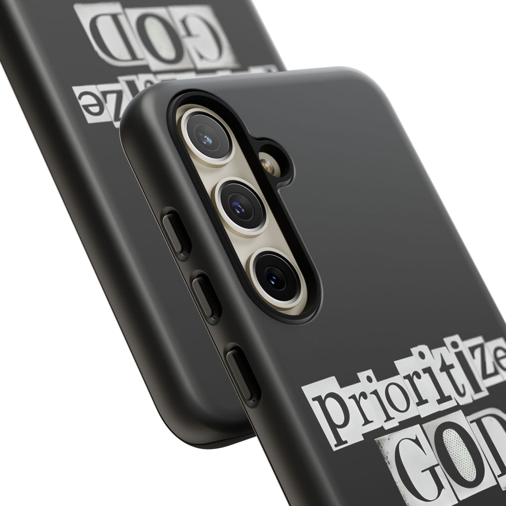 Prioritize God | Phone Case