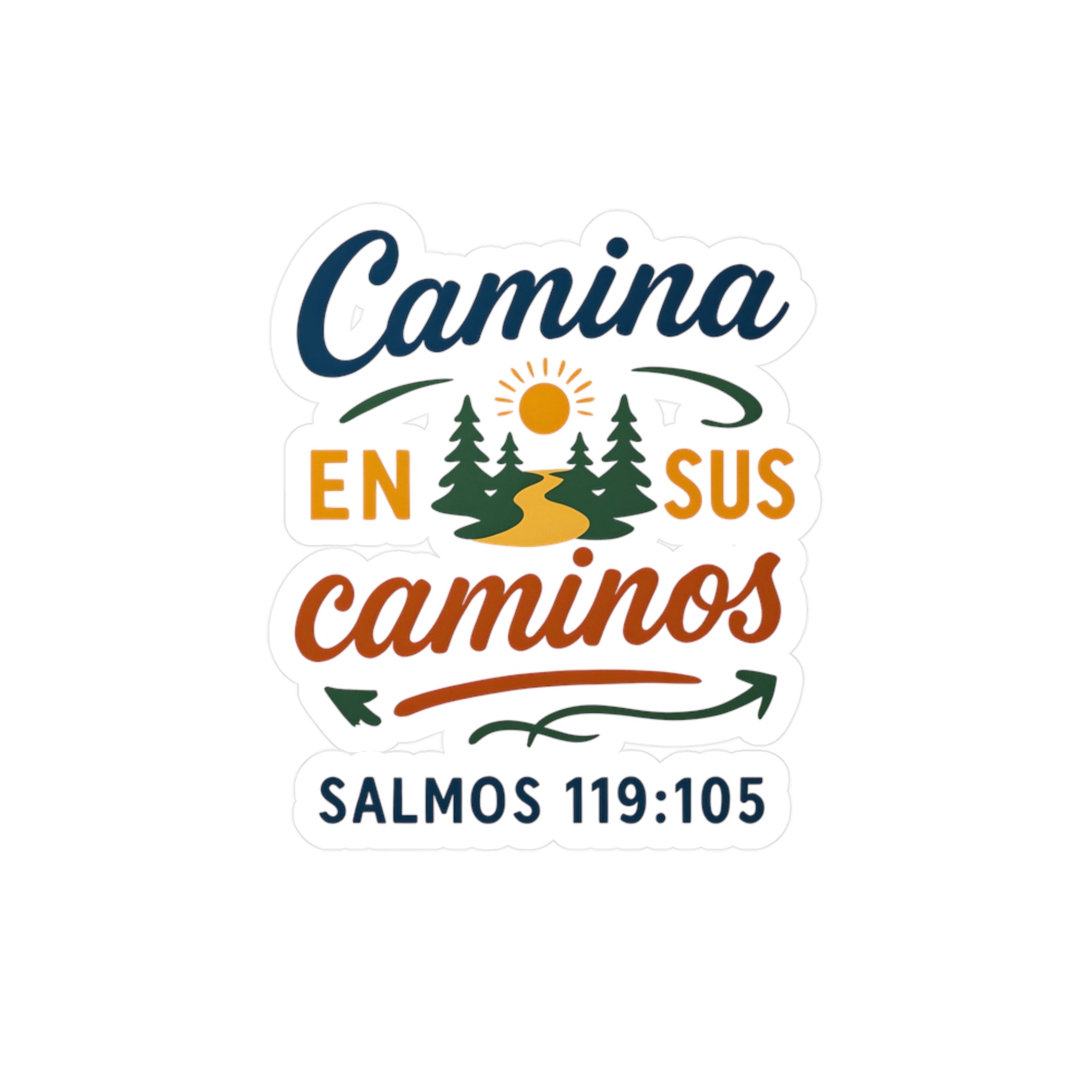Camina en sus caminos | Kiss-Cut Sticker