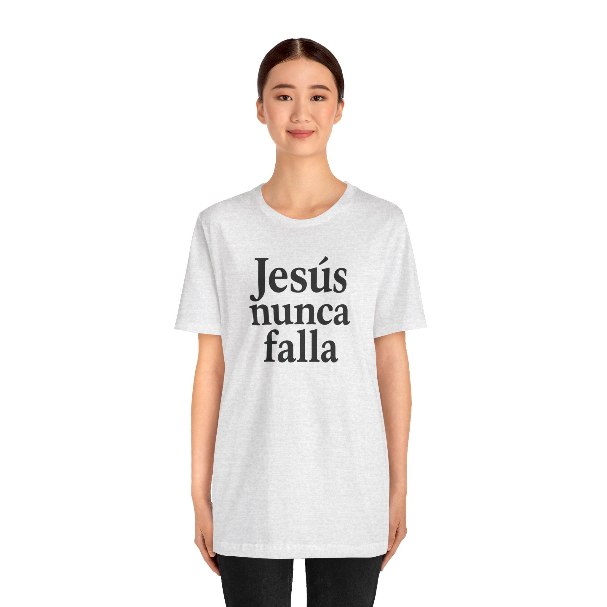 Jesús nunca falla (Jesus Never Fails) | Faith-Inspired Unisex Tee