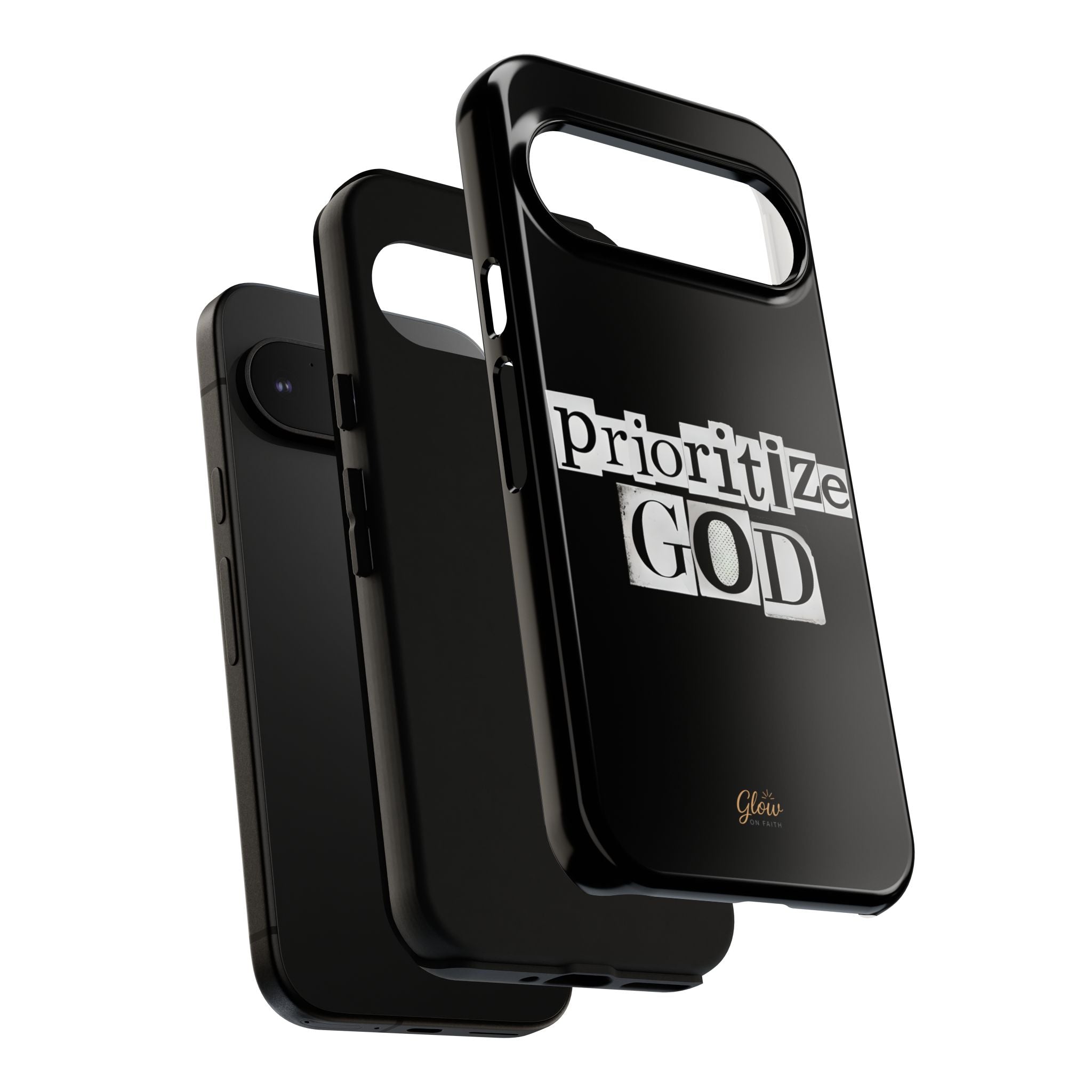 Prioritize God | Phone Case