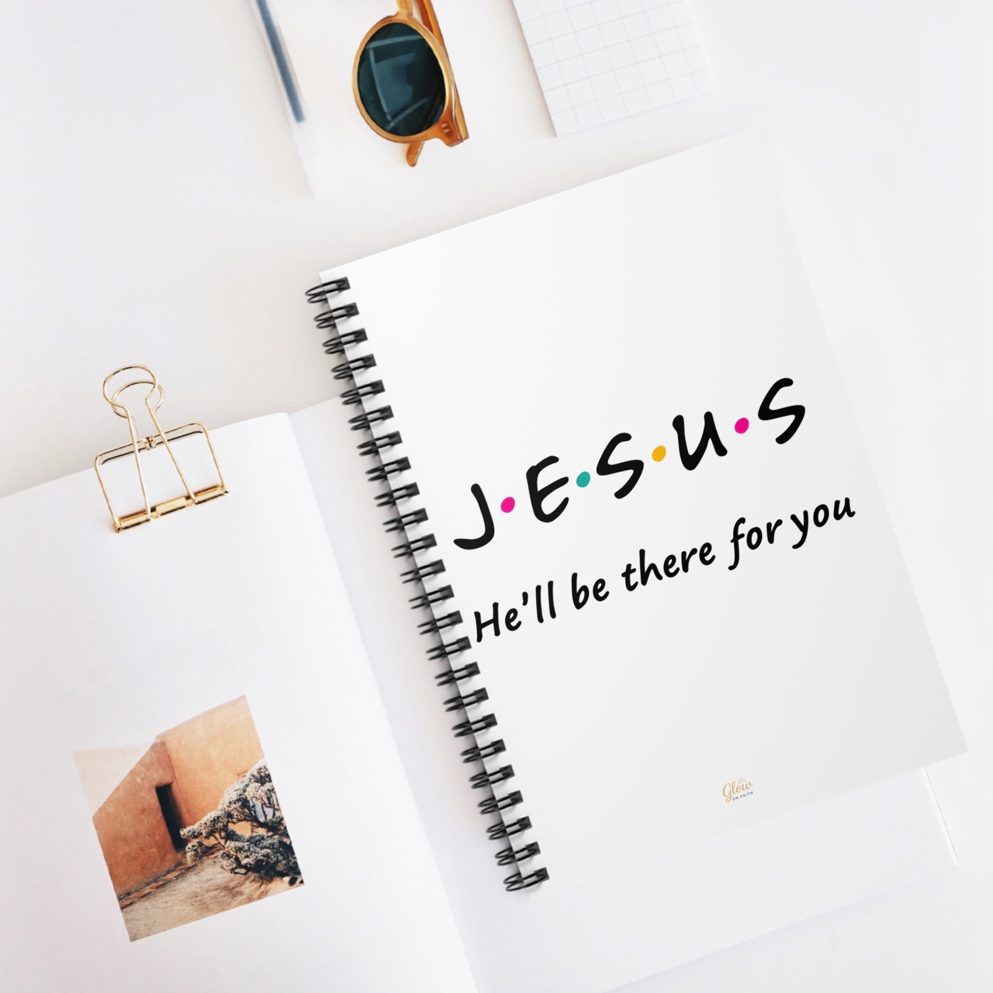 Jesus He'll Be There for You | Spiral Notebook