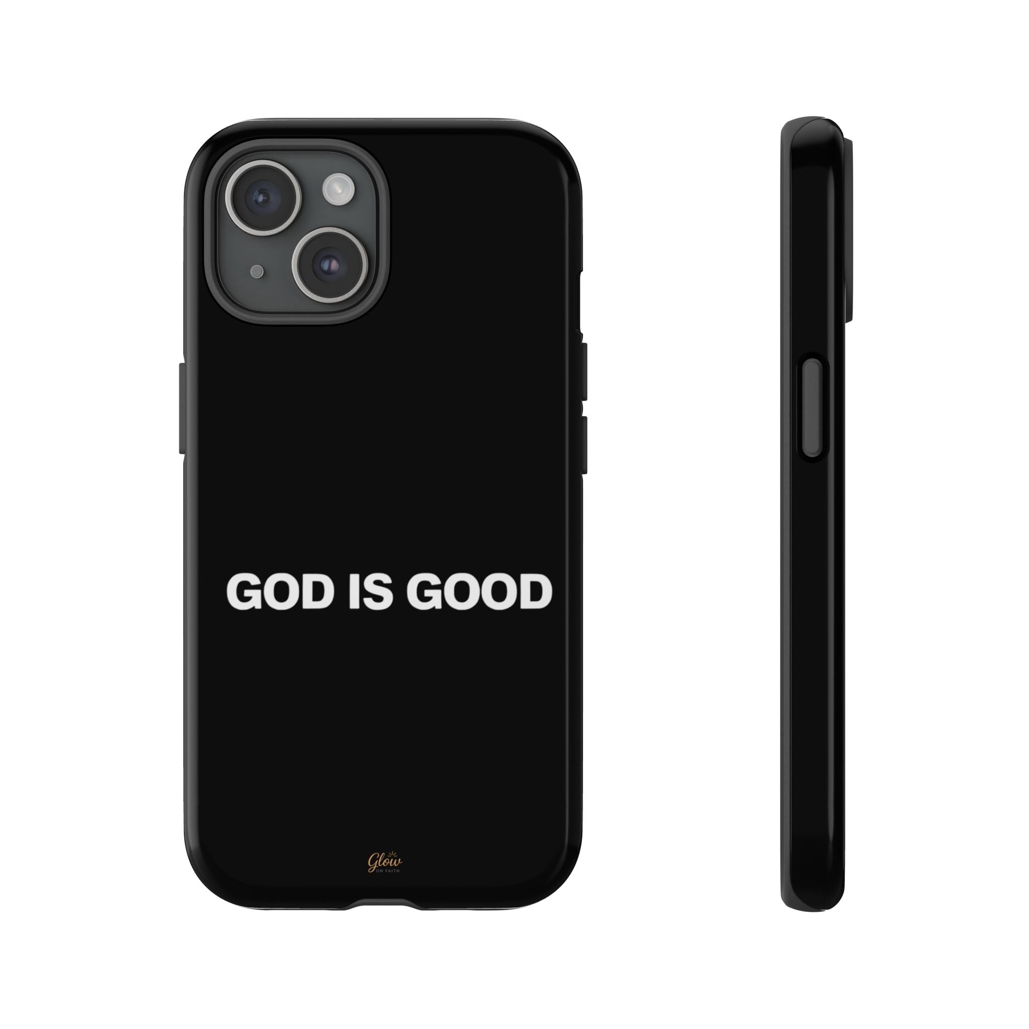 God is Good | Phone Case