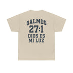 Dios es mi luz. — Salmos 27:1 | Tee