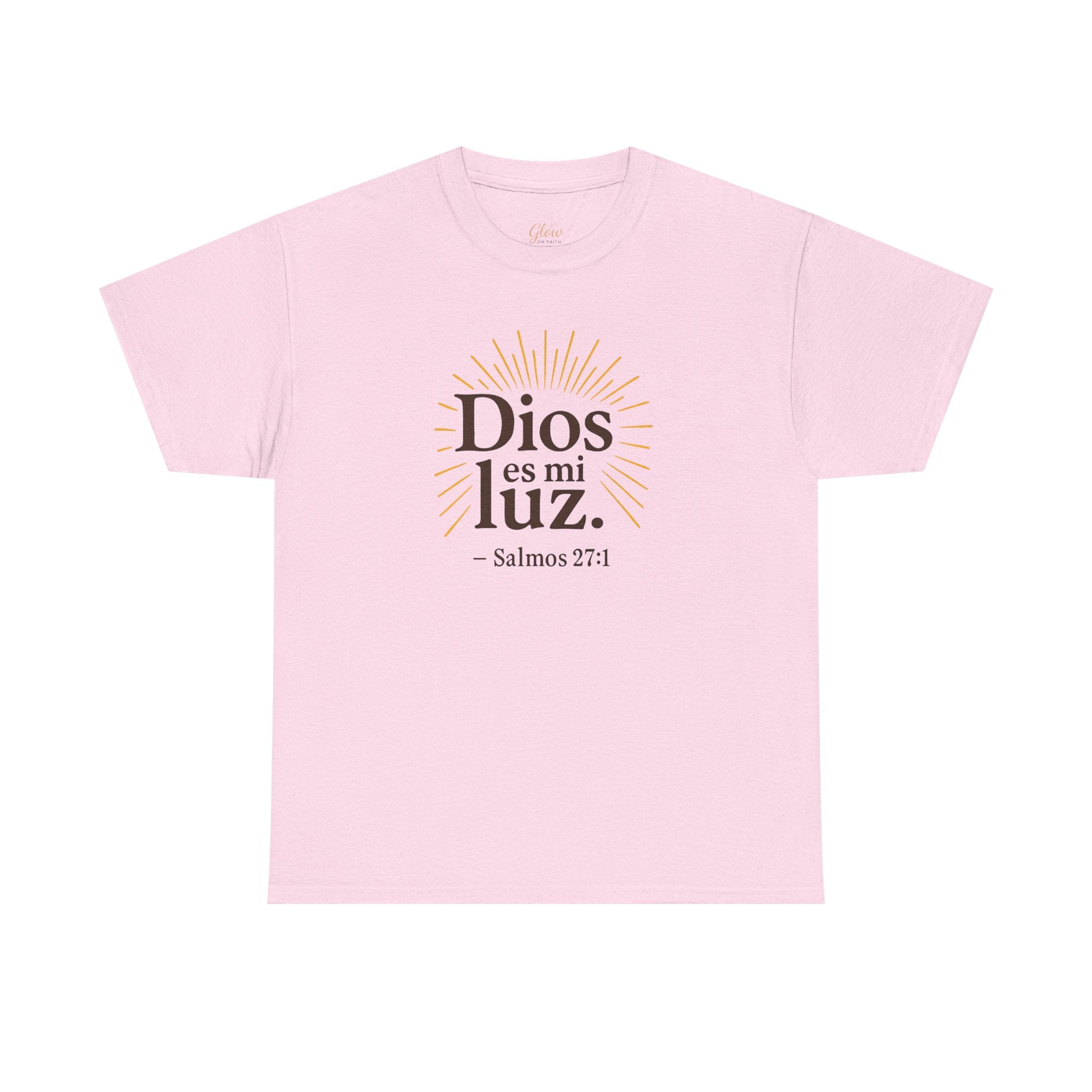 Dios es mi luz. — Salmos 27:1 | Unisex Cotton Tee