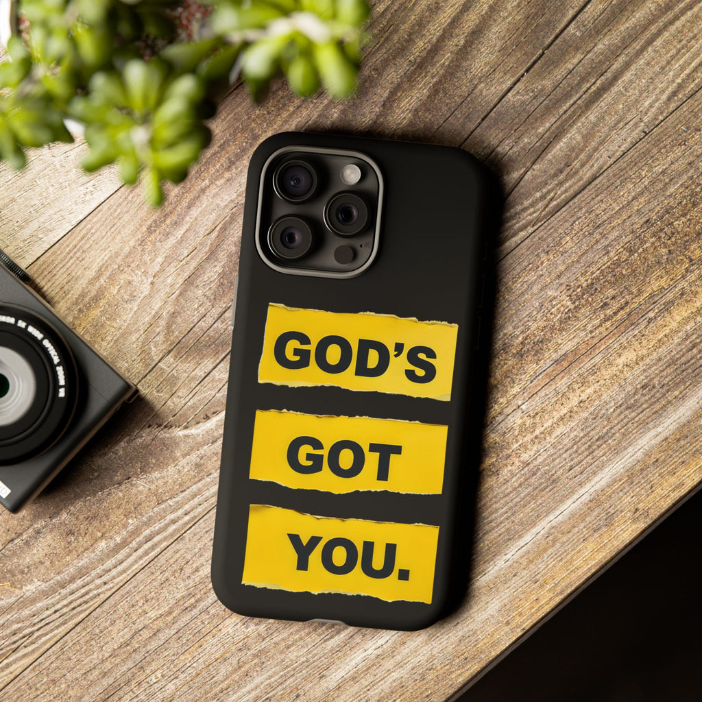 God's Got You | Phone Case
