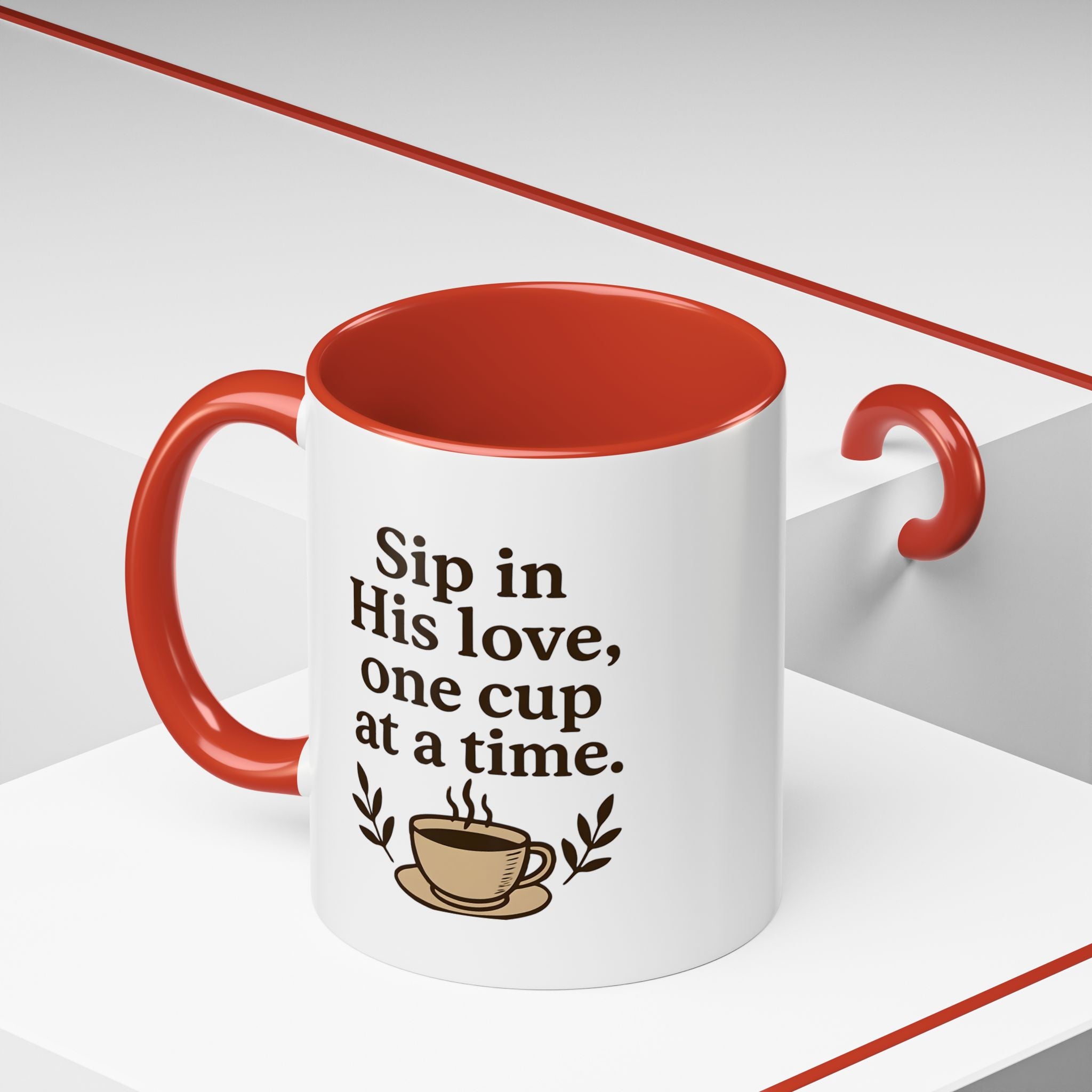 Sip in His love, one cup at a time. | Coffee Mug