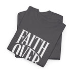 Faith Over Fear | Unisex Cotton Tee