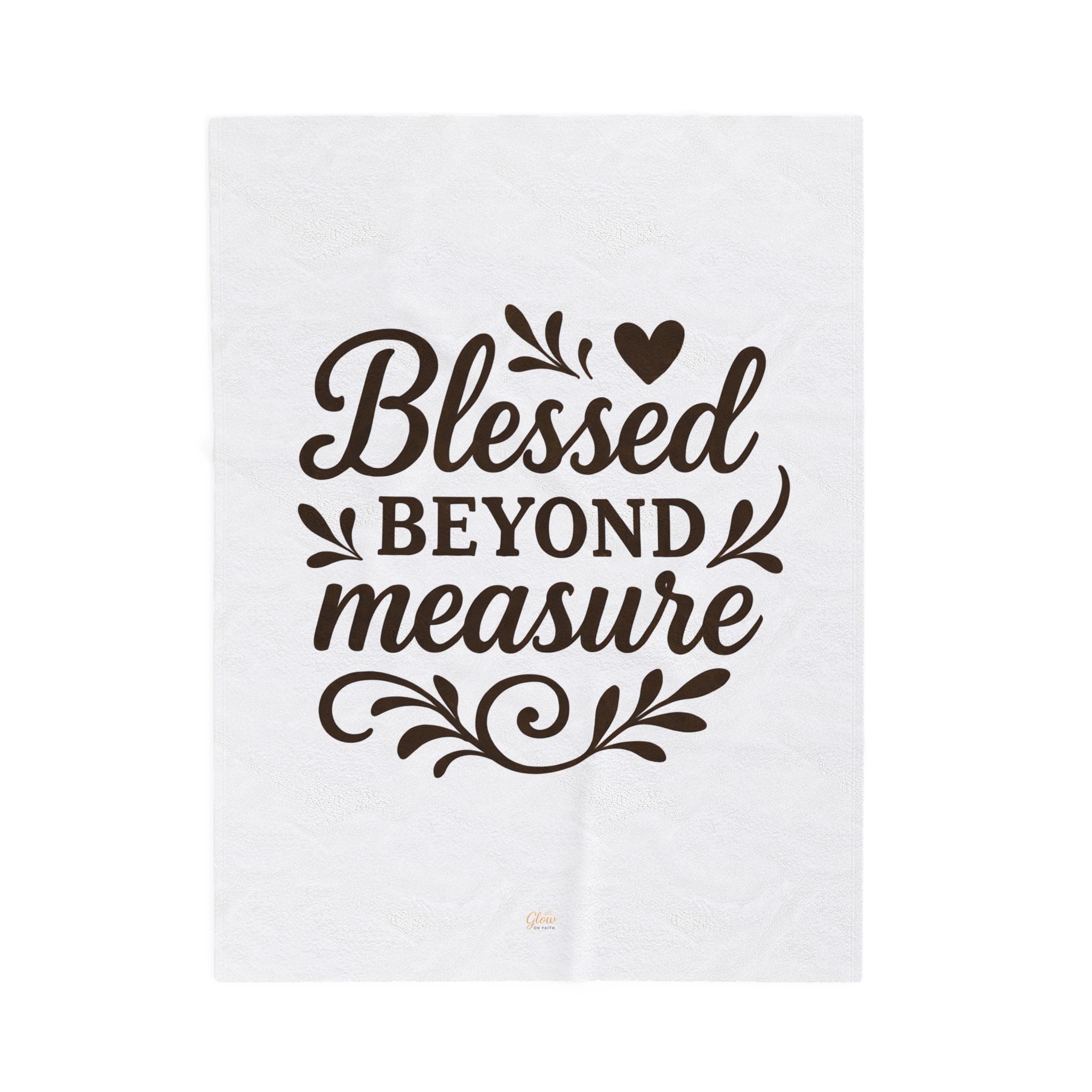 Blessed Beyond Measure | Cozy Velveteen Plush Blanket