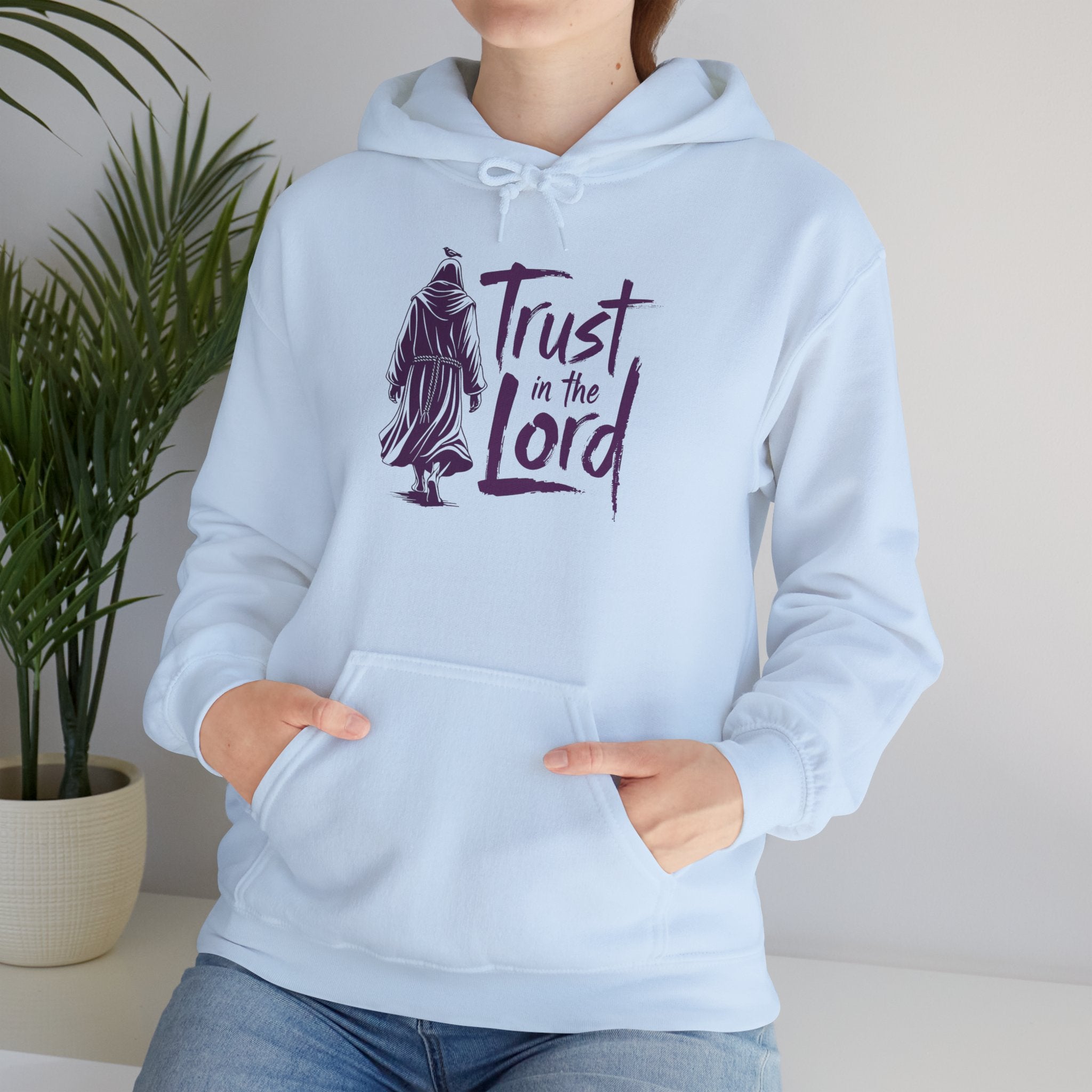 Trust in the Lord | Hooded Sweatshirt