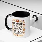 El amor de Dios nunca falla. — 1 Corintios 13:8 | Accent Coffee Mug