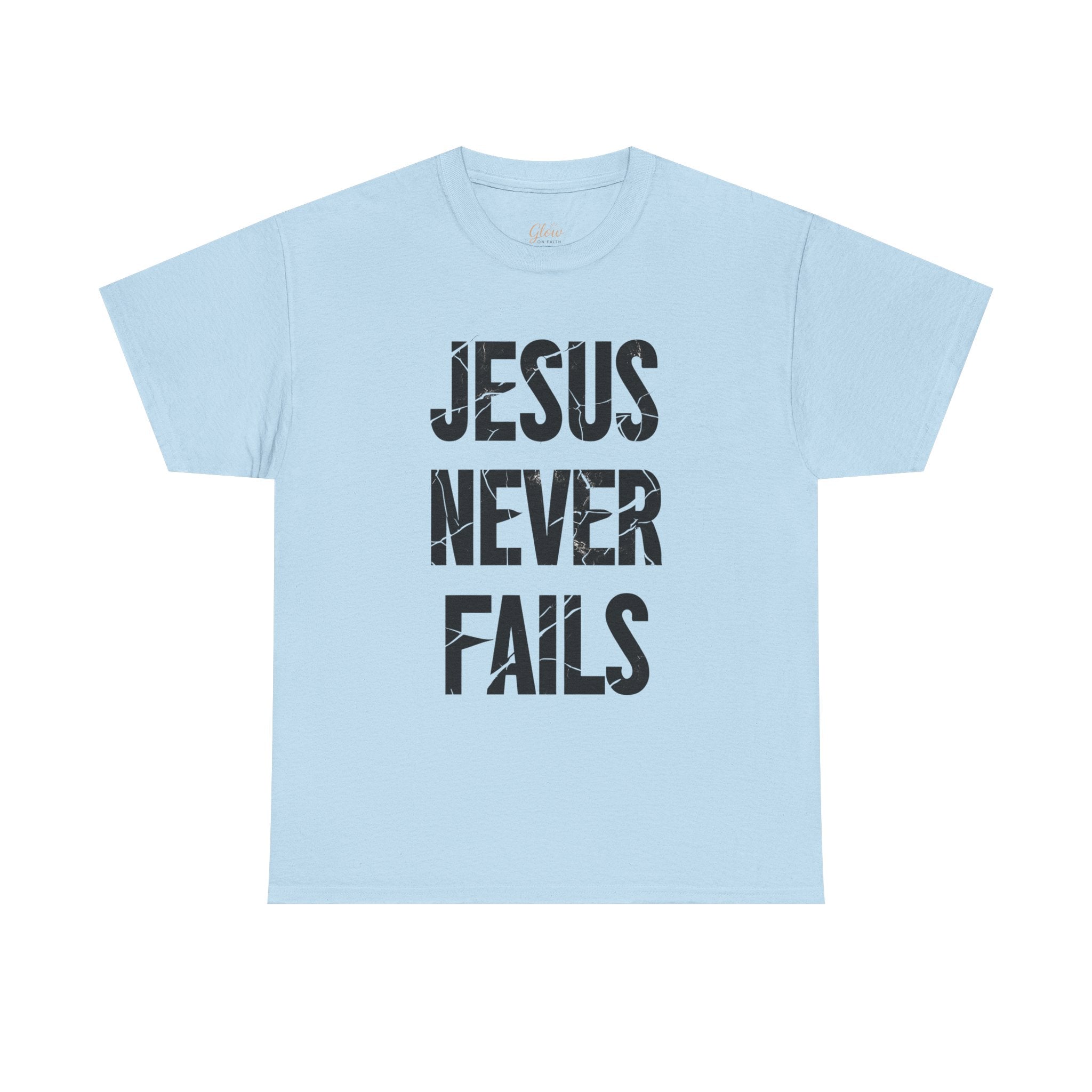 Jesus Never Fails | Unisex Heavy Cotton Tee