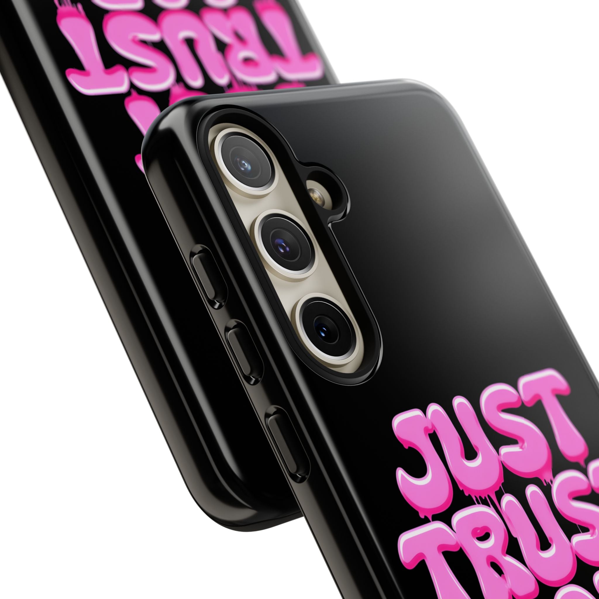 Just Trust God | Phone Case